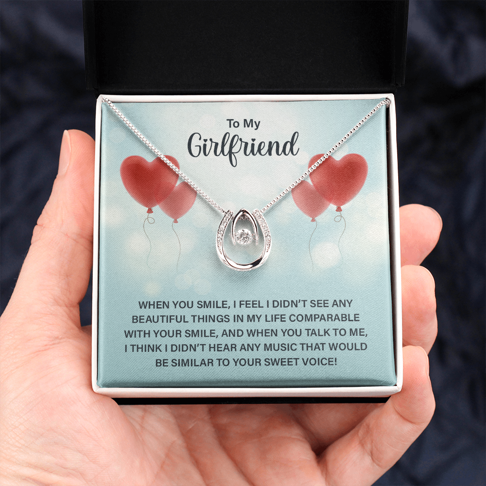 To My Girlfriend - When you smile Lucky in Love