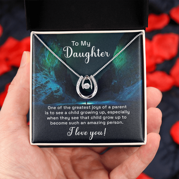 To my daughter - one of the greatest joys of a parent Lucky in Love