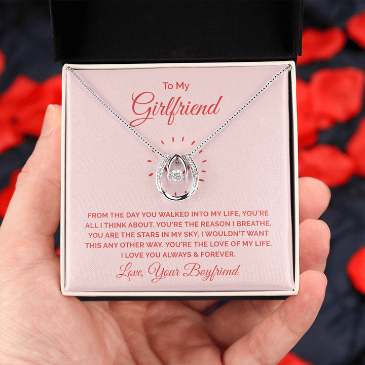 To My Girlfriend - From the day you walked into my life Lucky in Love