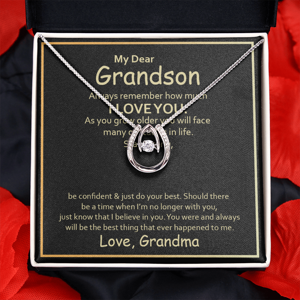 My Dear Grandson, Always remember how much i love you Lucky in Love