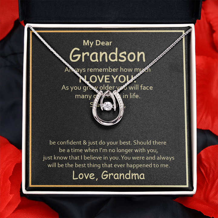 My Dear Grandson, Always remember how much i love you Lucky in Love