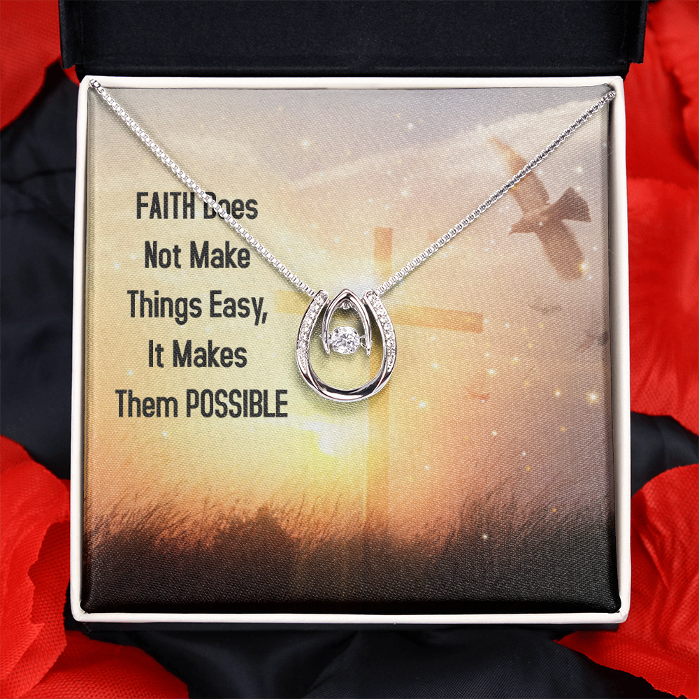 Faith Does not make things easy -keychain Lucky in Love