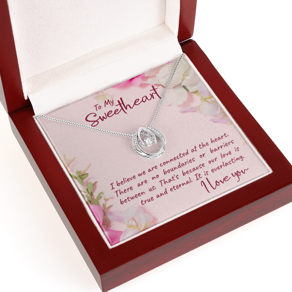 To my sweetheart-I believe Lucky in Love