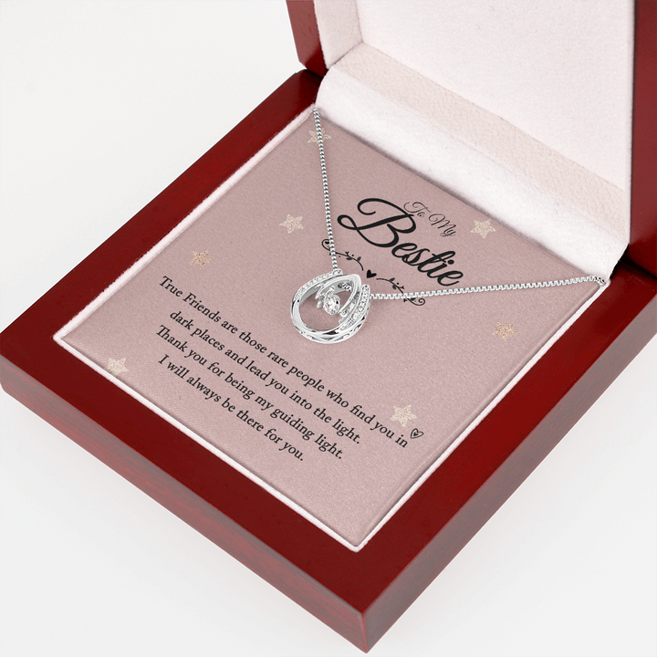 To my bestie-True Friends are those Lucky in Love