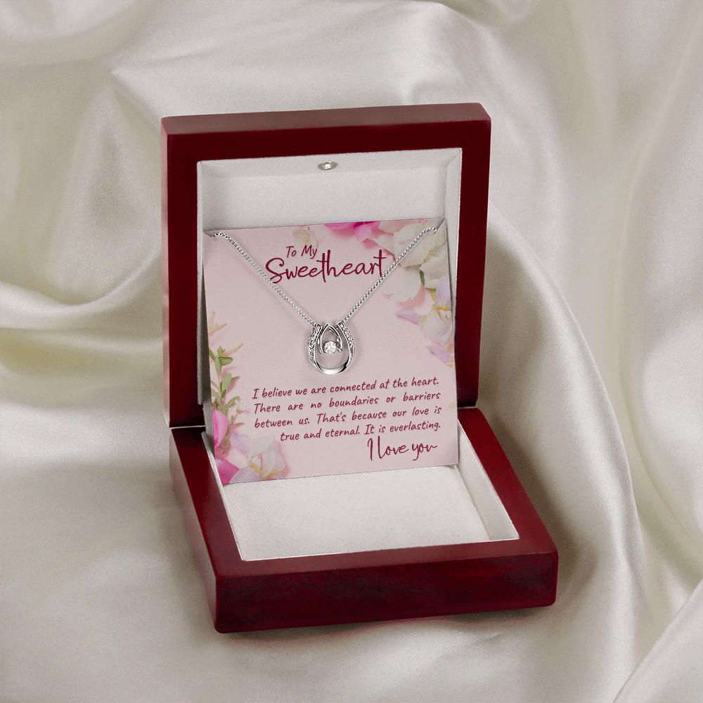 To my sweetheart-I believe Lucky in Love