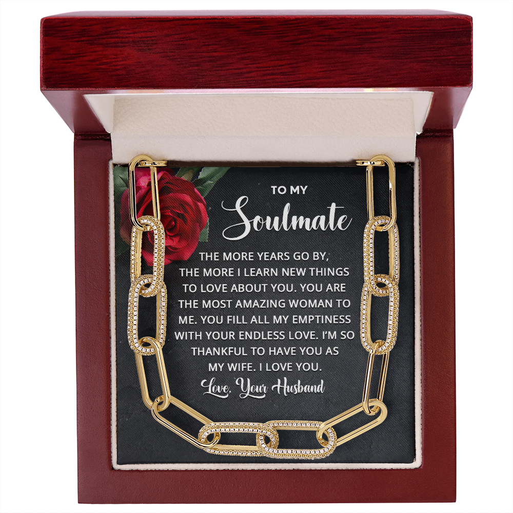 To My Soulmate - The more years go by the more I learn new things Forever Linked Necklace