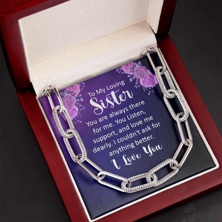 To My Loving sister - you are always there for me Forever Linked Necklace