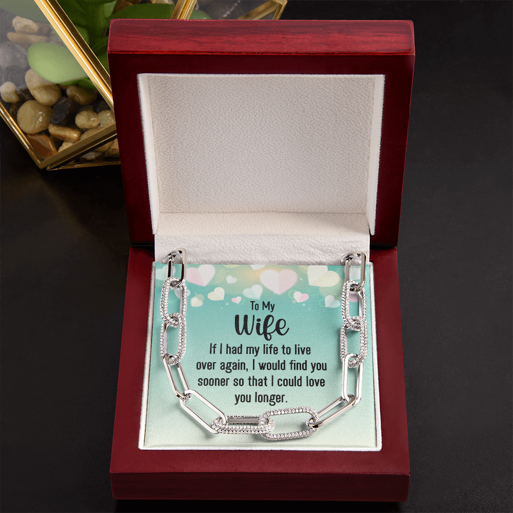 To my wife - if i had my life Forever Linked Necklace