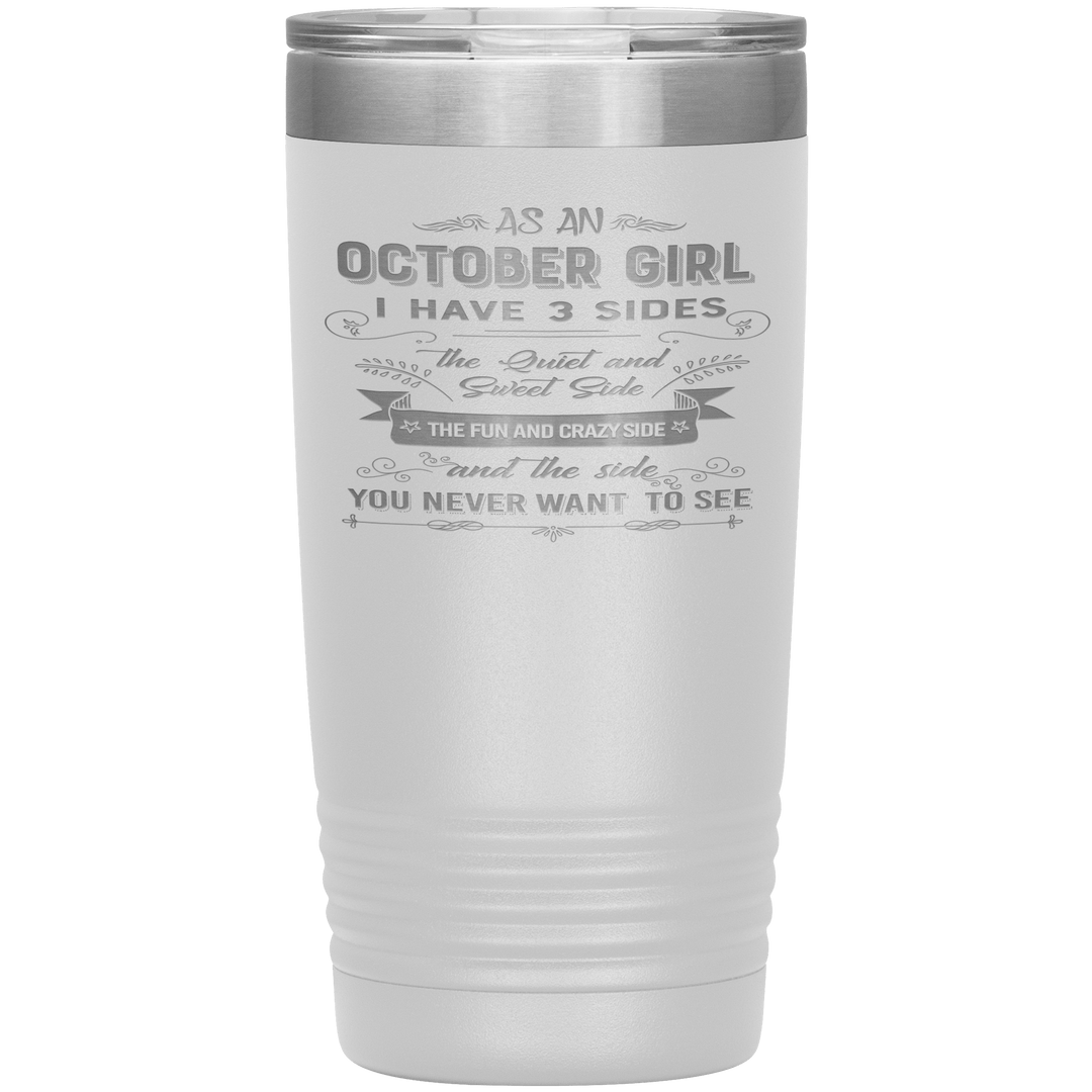 "October Girls 3 sides "Tumbler.Buy For Family & Friends. Save Shipping. - LA Shirt Company