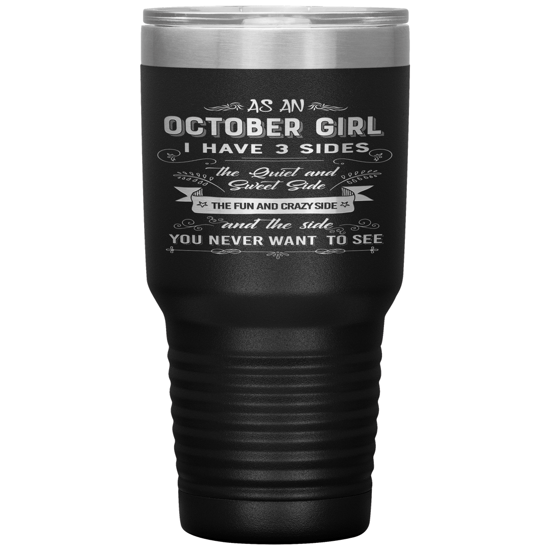 "October Girls 3 sides "Tumbler.Buy For Family & Friends. Save Shipping. - LA Shirt Company