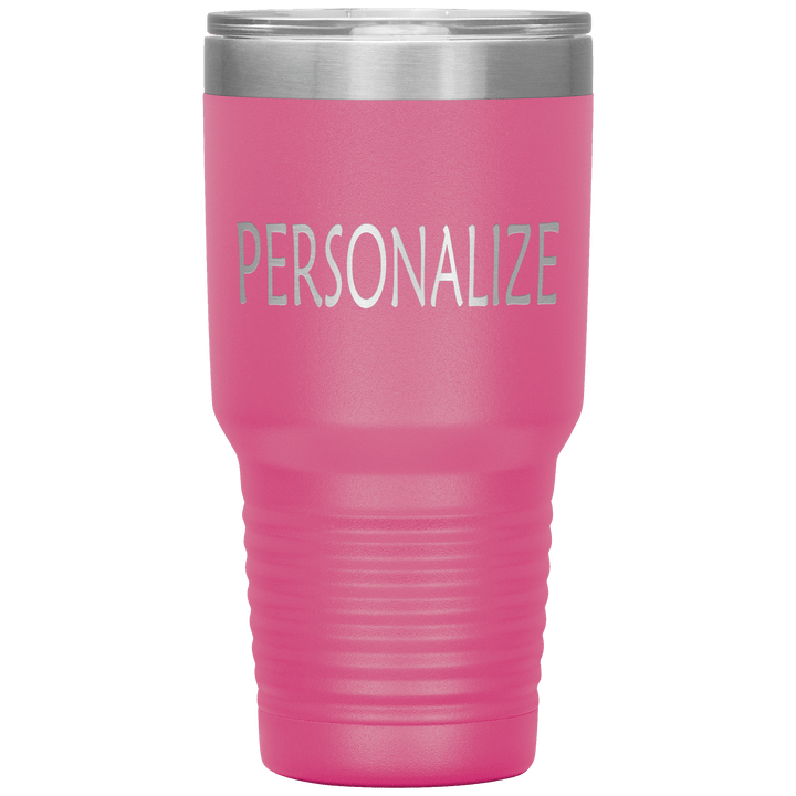 "Personalized/Custom" your Tumbler. - LA Shirt Company