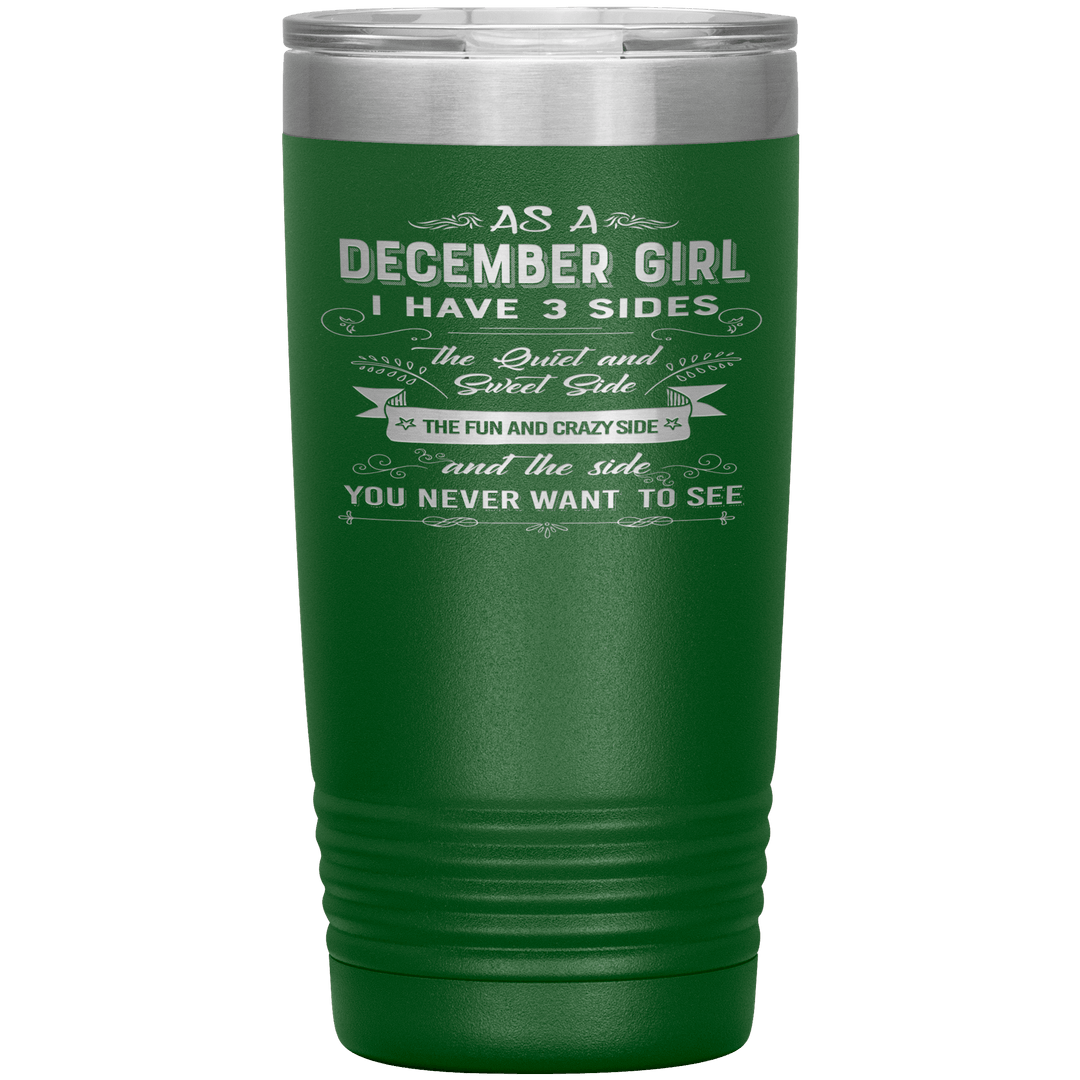 "December Girls 3 sides"Tumbler.Buy For Family & Friends. Save Shipping. - LA Shirt Company