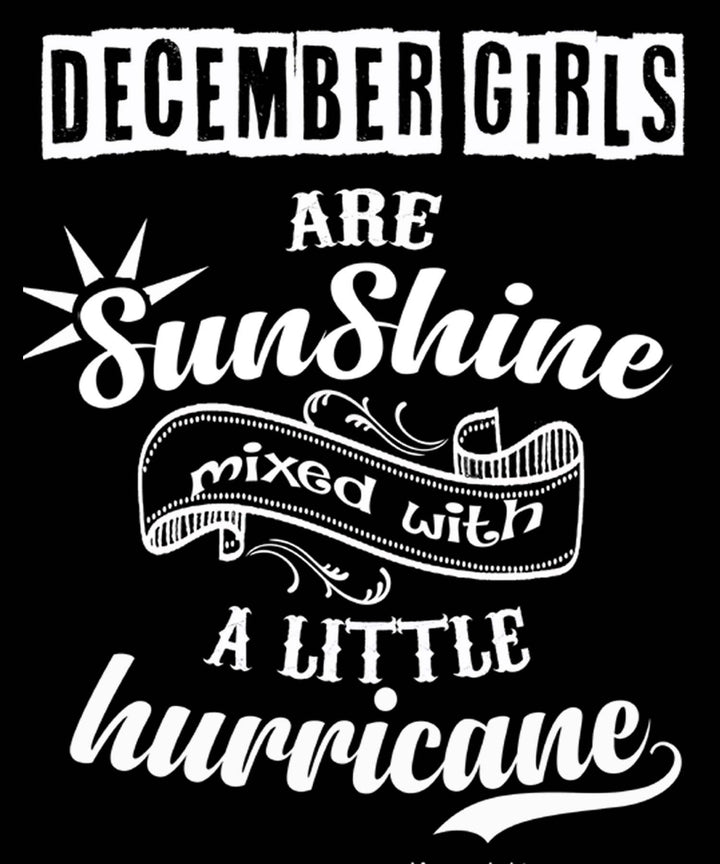 DECEMBER GIRLS ARE SUNSHINE MIXED WITH LITTLE HURRICANE, BIRTHDAY BASH