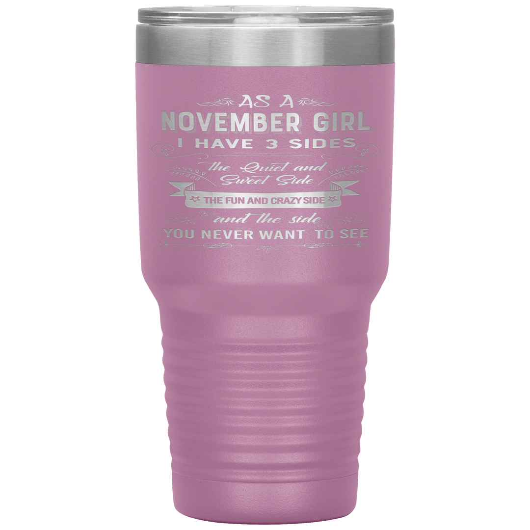 "November Girls 3 sides"Tumbler.Buy For Family & Friends. Save Shipping. - LA Shirt Company