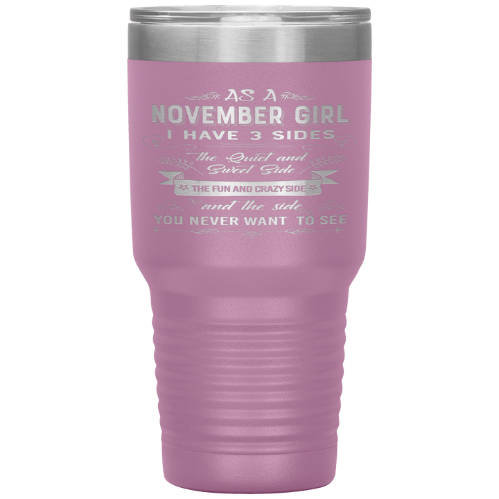 "November Girls 3 sides"Tumbler.Buy For Family & Friends. Save Shipping. - LA Shirt Company