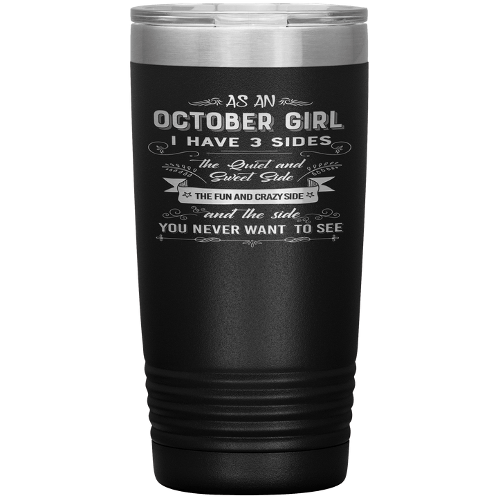 "October Girls 3 sides "Tumbler.Buy For Family & Friends. Save Shipping. - LA Shirt Company