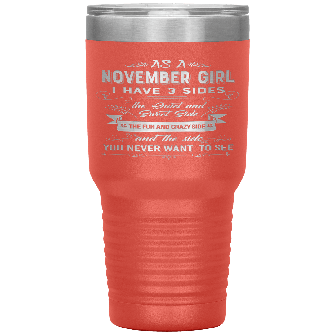 "November Girls 3 sides"Tumbler.Buy For Family & Friends. Save Shipping. - LA Shirt Company