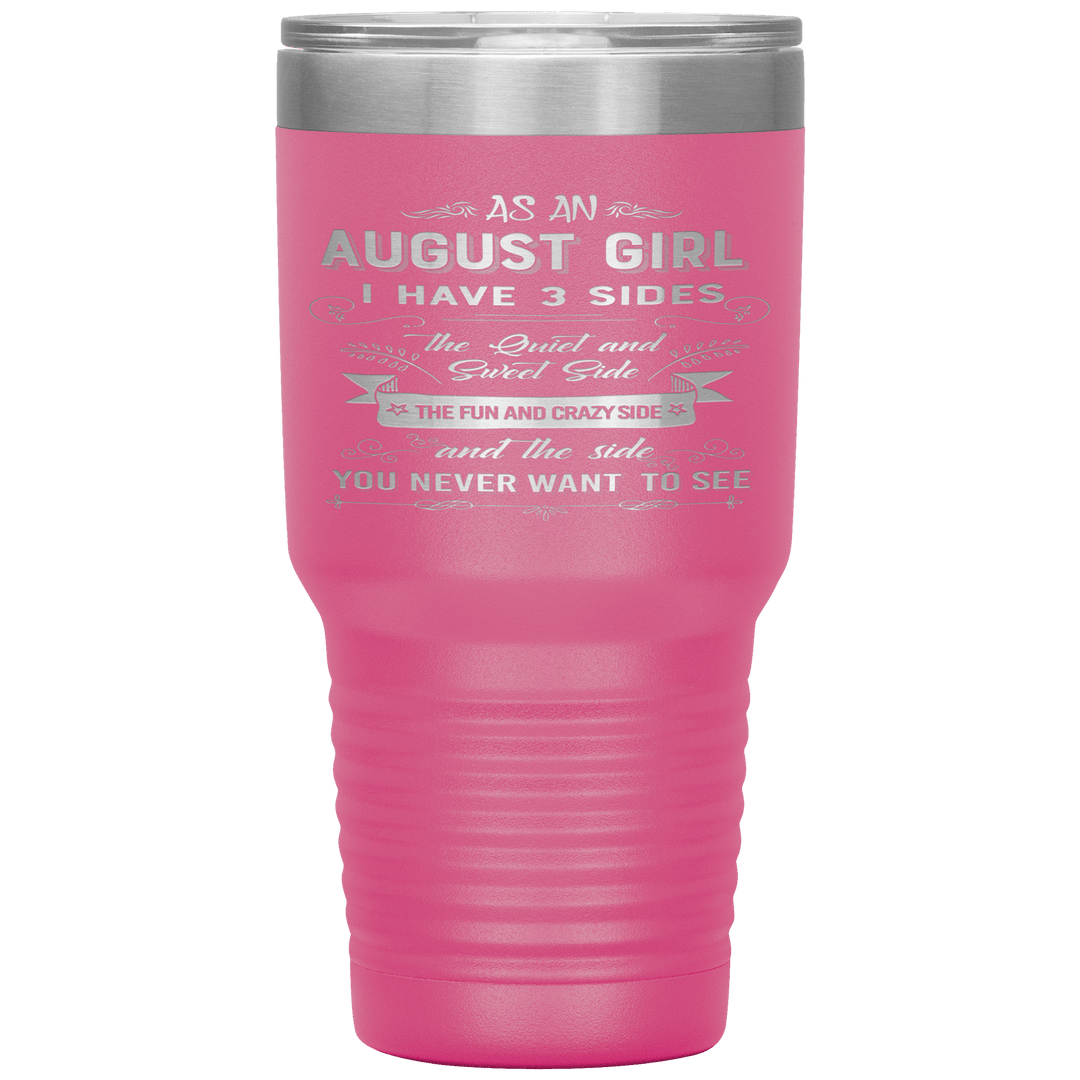 "August Girls 3 Sides "Tumbler.Buy For Family & Friends. Save Shipping. - LA Shirt Company