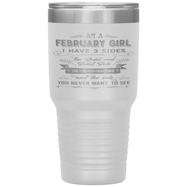 "February Girls 3 Sides"Tumbler.Buy For Family & Friends. Save Shipping. - LA Shirt Company