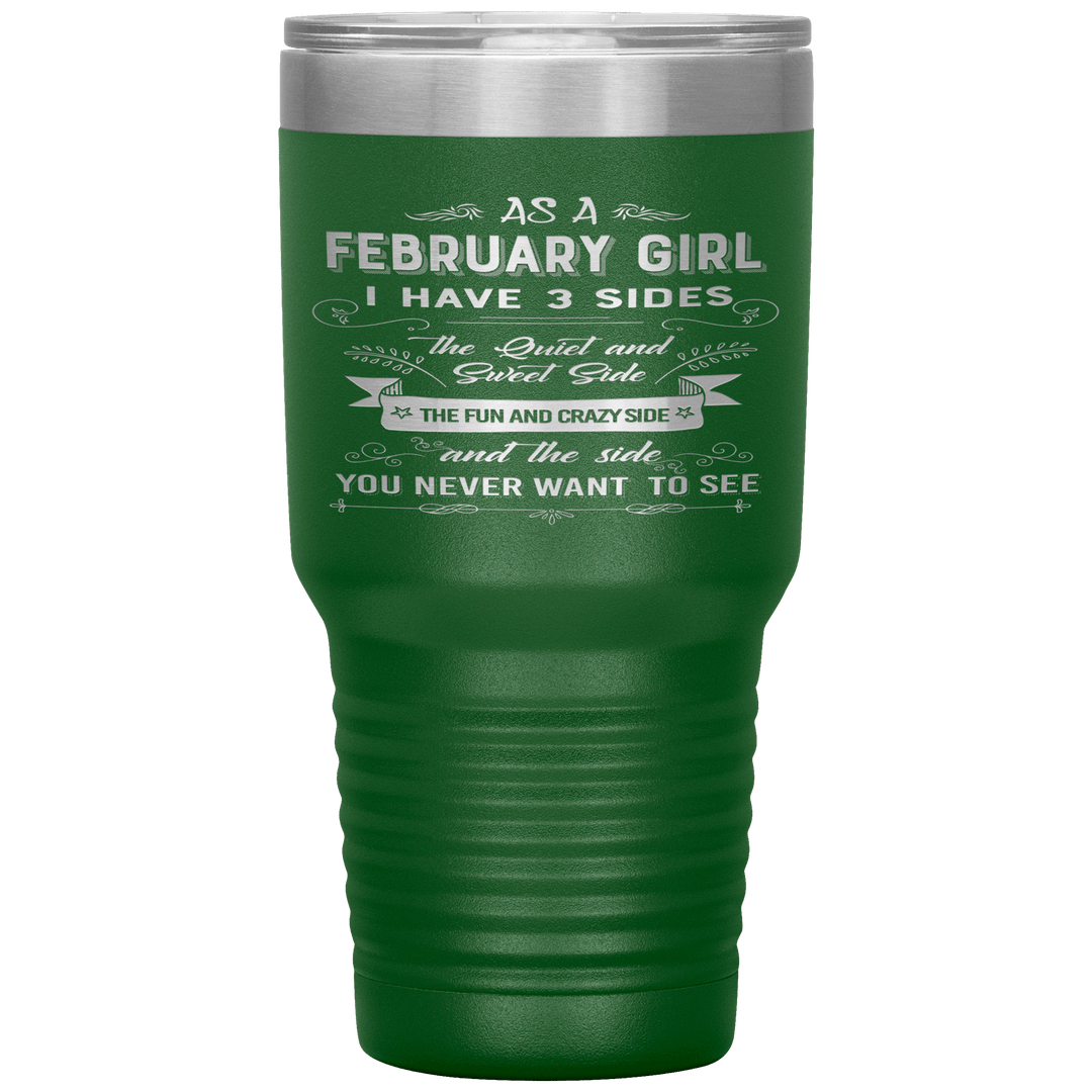 "February Girls 3 Sides"Tumbler.Buy For Family & Friends. Save Shipping. - LA Shirt Company