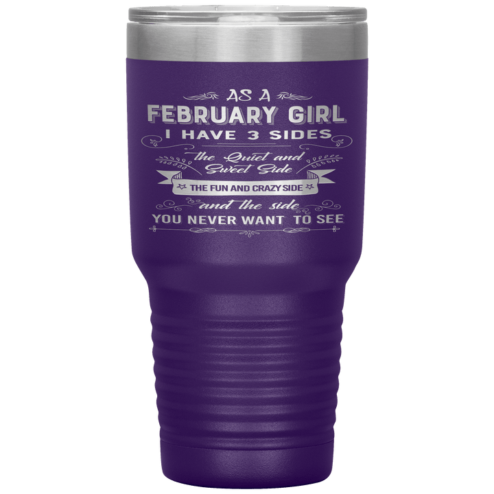 "February Girls 3 Sides"Tumbler.Buy For Family & Friends. Save Shipping. - LA Shirt Company
