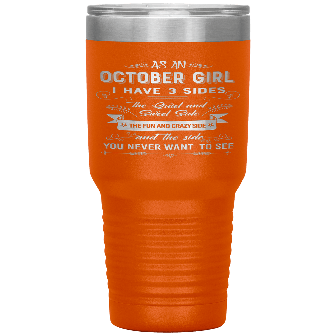 "October Girls 3 sides "Tumbler.Buy For Family & Friends. Save Shipping. - LA Shirt Company
