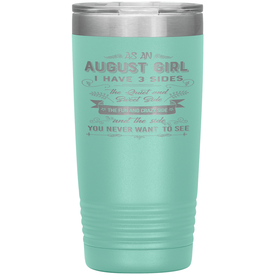 "August Girls 3 Sides "Tumbler.Buy For Family & Friends. Save Shipping. - LA Shirt Company
