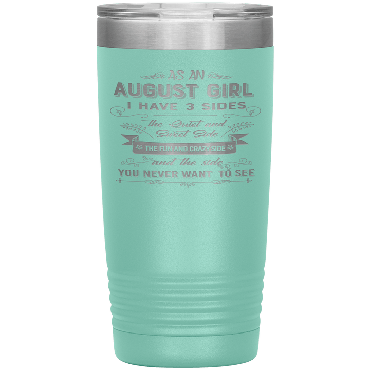 "August Girls 3 Sides "Tumbler.Buy For Family & Friends. Save Shipping. - LA Shirt Company