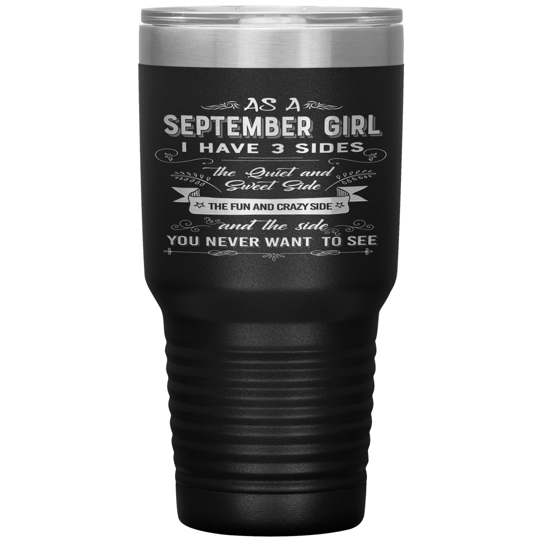 "September Girls 3 sides"Tumbler.Buy For Family & Friends. Save Shipping. - LA Shirt Company