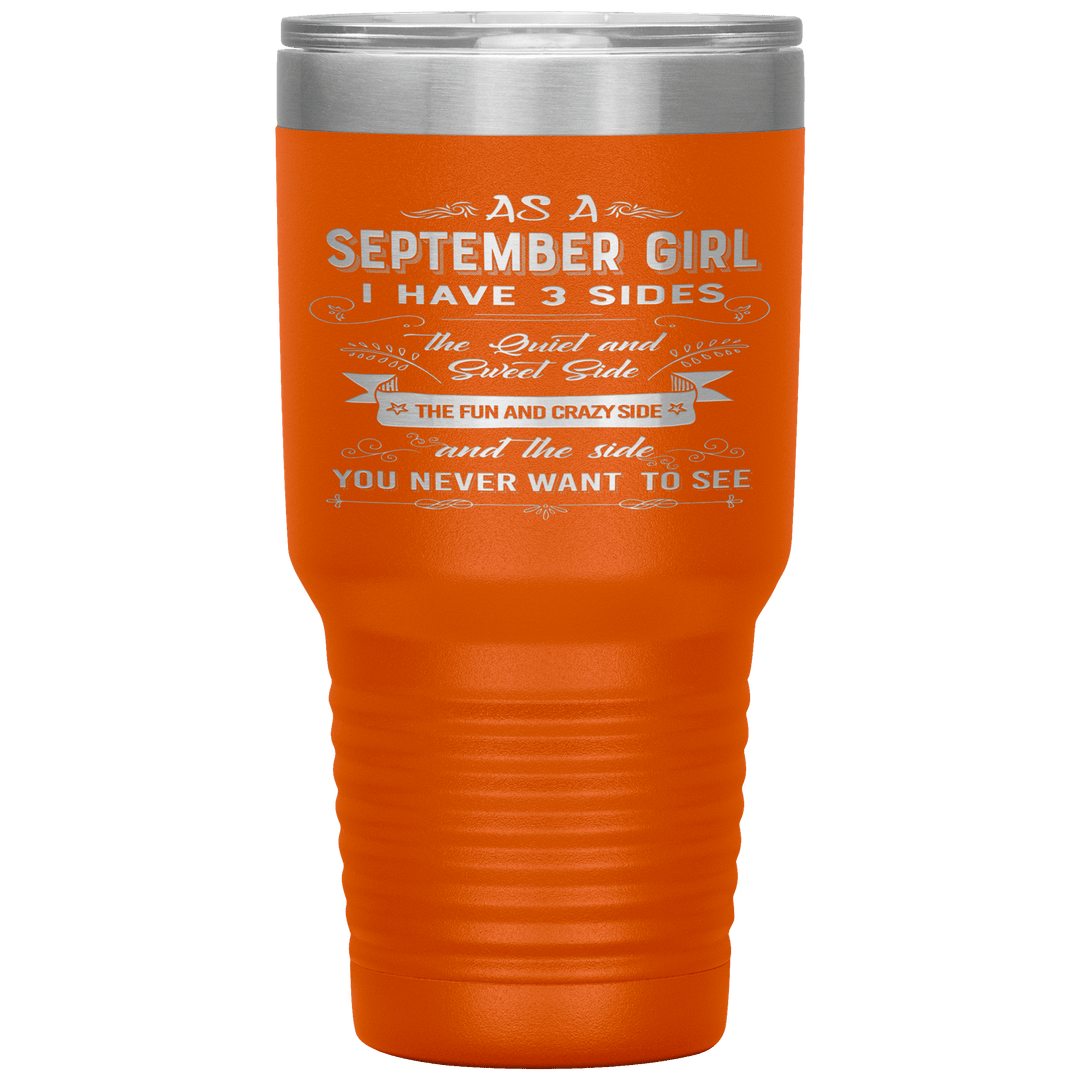 "September Girls 3 sides"Tumbler.Buy For Family & Friends. Save Shipping. - LA Shirt Company
