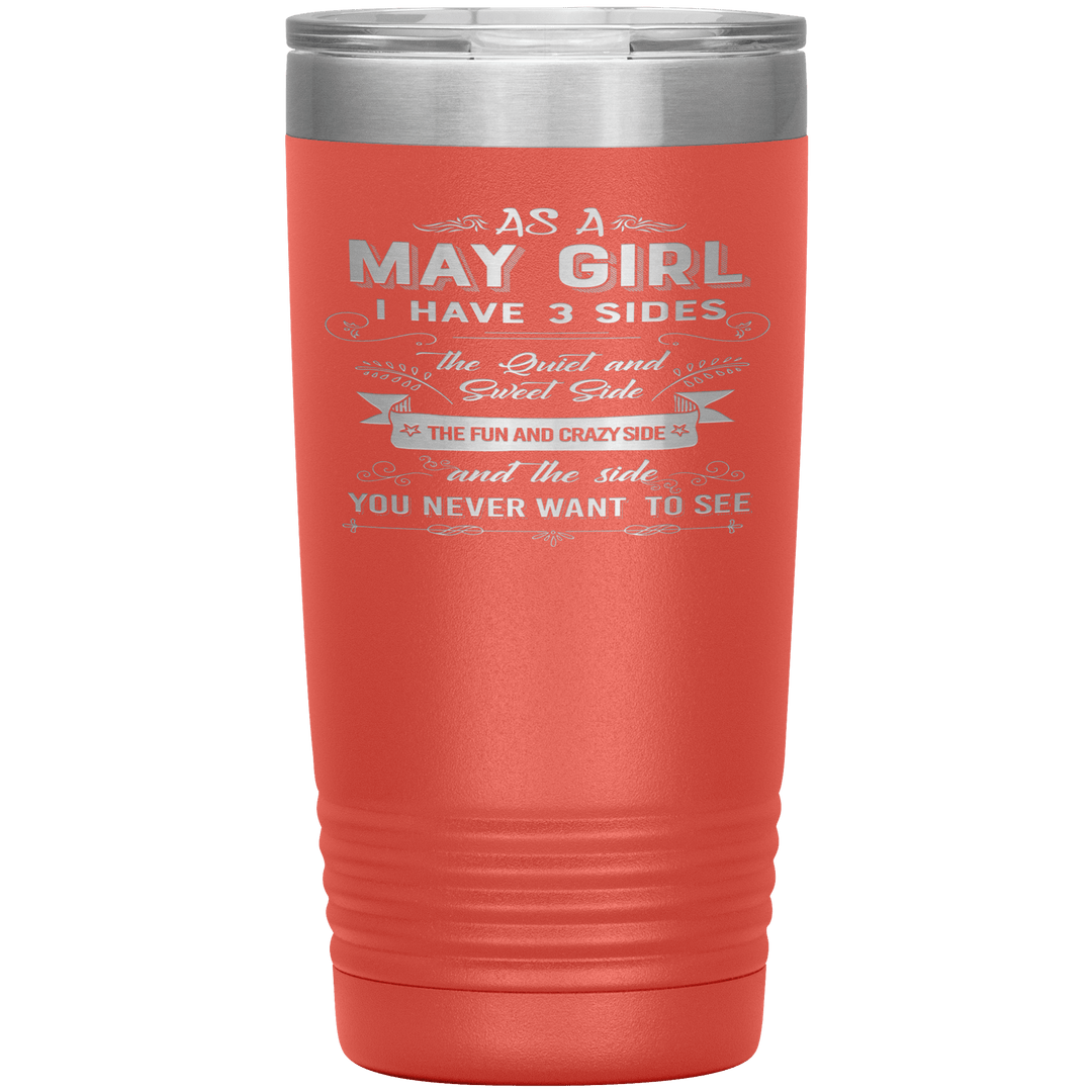 "May Girls 3 Sides "Tumbler.Buy For Family & Friends. Save Shipping. - LA Shirt Company