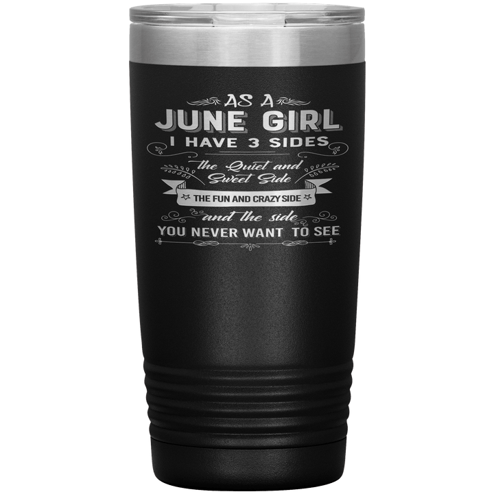 "June Girls 3 Sides'Tumbler.Buy For Family & Friends. Save Shipping. - LA Shirt Company