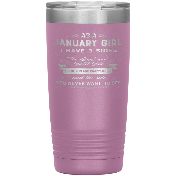 "January Girl 3 sides "Tumbler.Buy For Family & Friends. Save Shipping. - LA Shirt Company