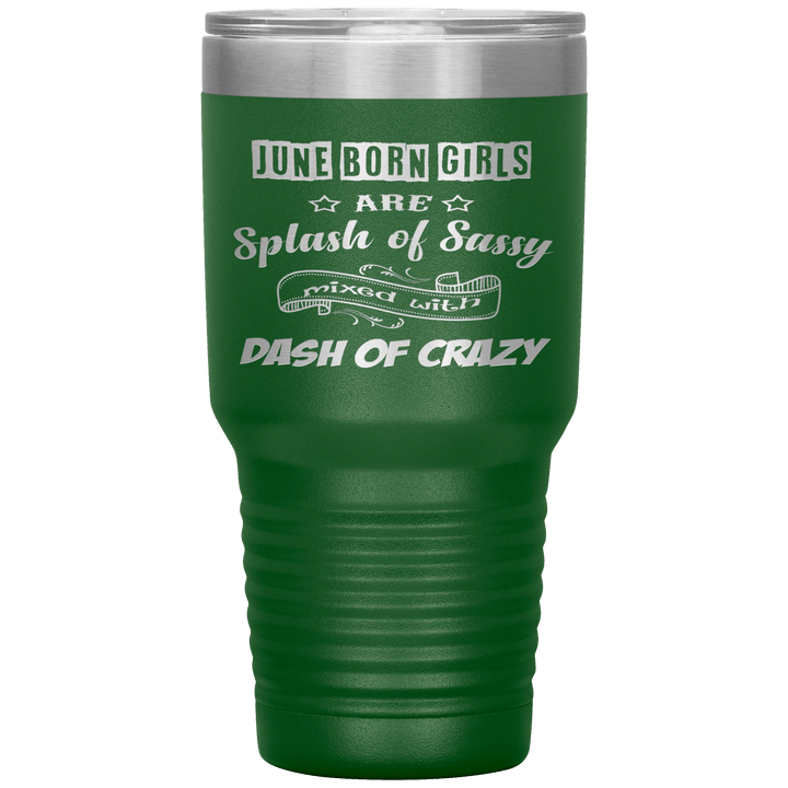 "June Girls Sassy"Tumbler.Buy for friends and family. Save Shipping. - LA Shirt Company