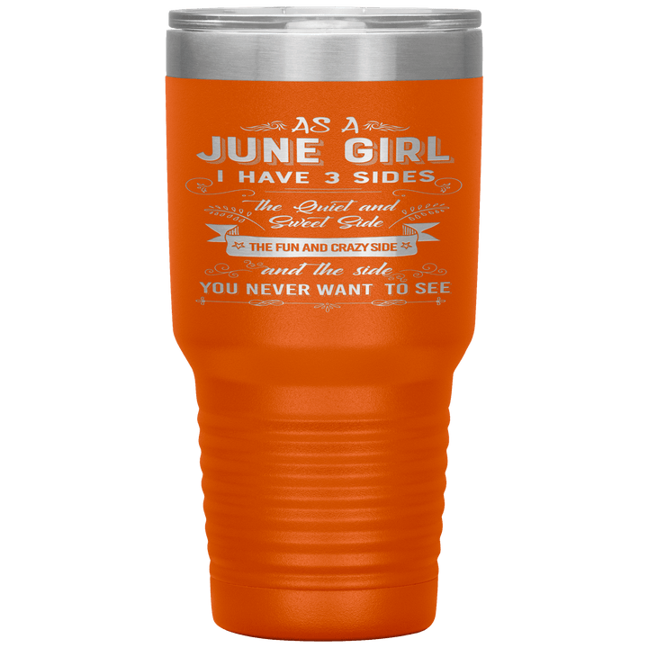 "June Girls 3 Sides'Tumbler.Buy For Family & Friends. Save Shipping. - LA Shirt Company