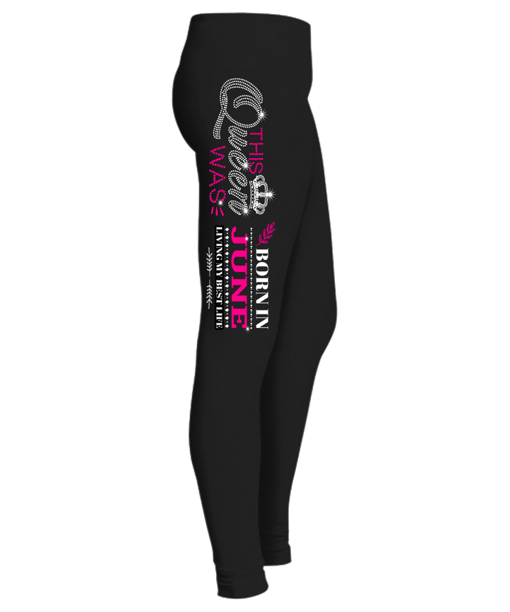"This Queen Was Born In June " (50% Off) Flat Shipping. Woman Legging - LA Shirt Company