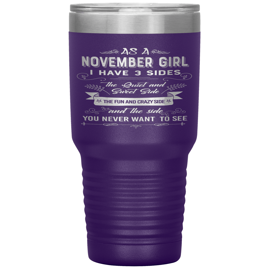 "November Girls 3 sides"Tumbler.Buy For Family & Friends. Save Shipping. - LA Shirt Company