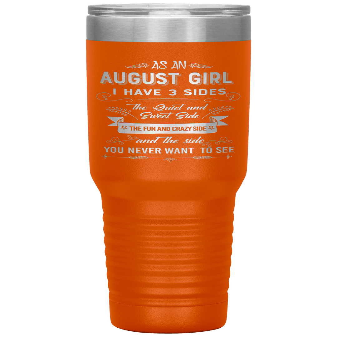 "August Girls 3 Sides "Tumbler.Buy For Family & Friends. Save Shipping. - LA Shirt Company