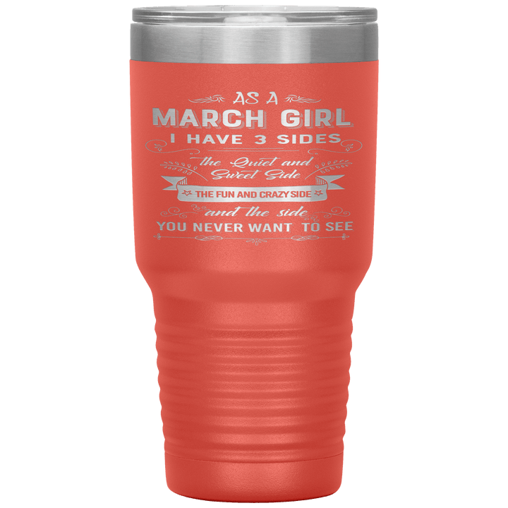 "March Girls 3 sides "Tumbler.Buy For Family & Friends. Save Shipping. - LA Shirt Company