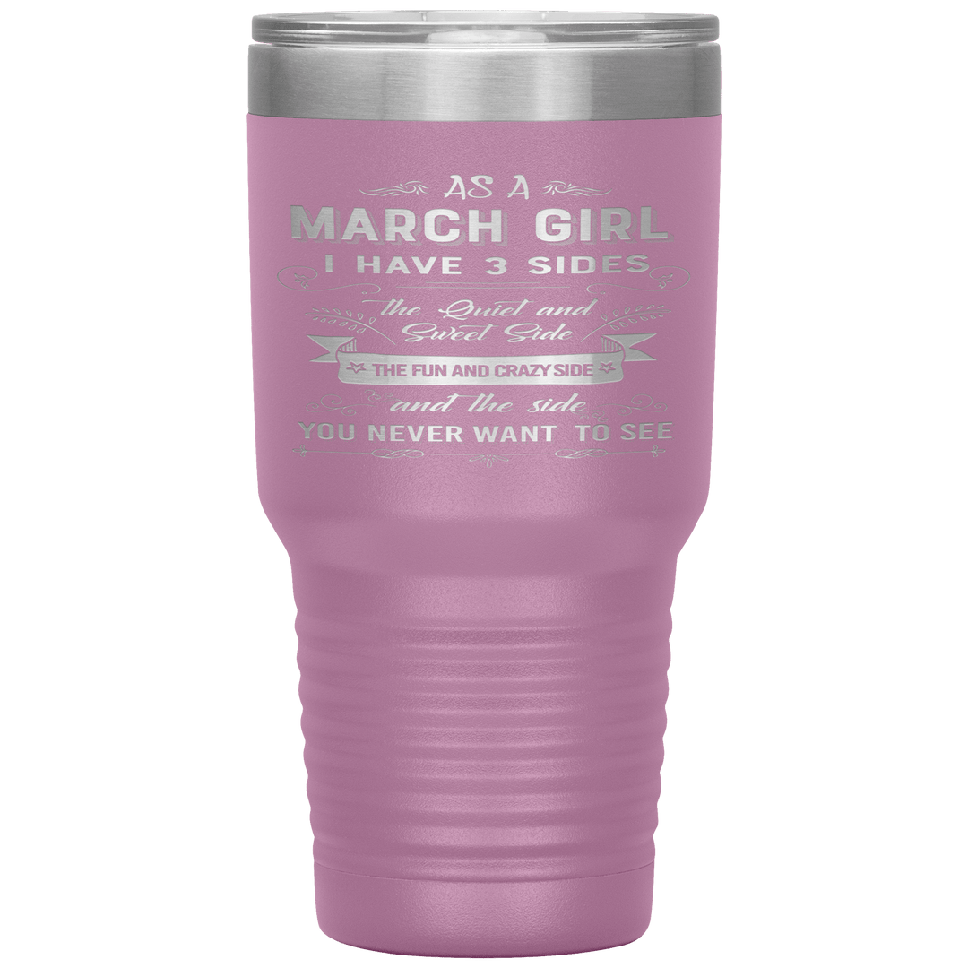 "March Girls 3 sides "Tumbler.Buy For Family & Friends. Save Shipping. - LA Shirt Company