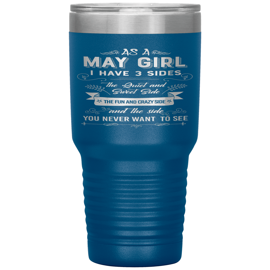"May Girls 3 Sides "Tumbler.Buy For Family & Friends. Save Shipping. - LA Shirt Company