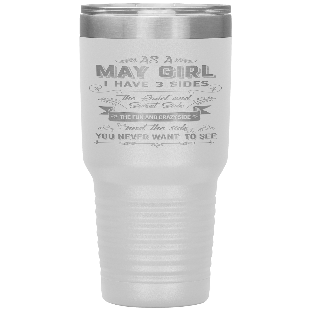 "May Girls 3 Sides "Tumbler.Buy For Family & Friends. Save Shipping. - LA Shirt Company
