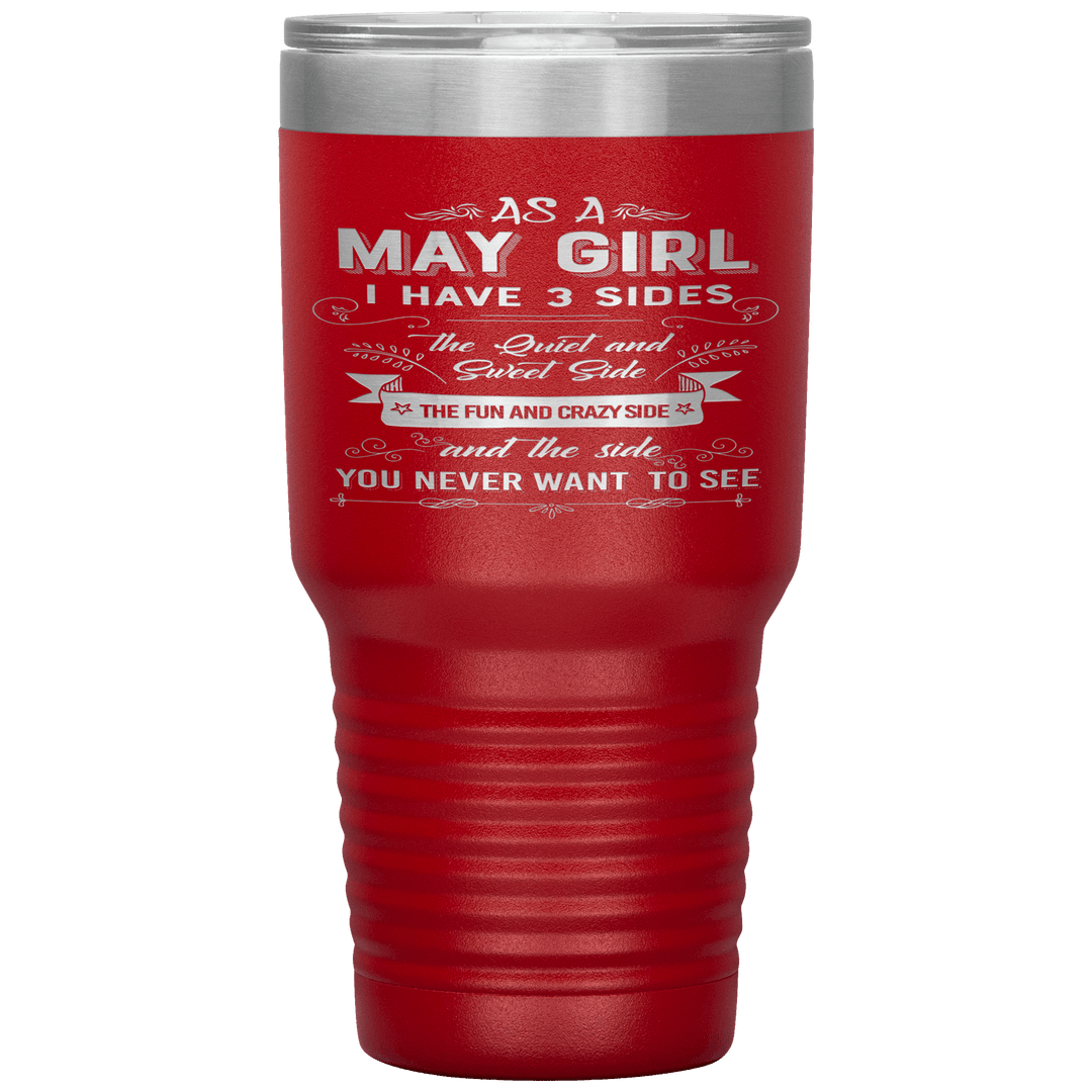 "May Girls 3 Sides "Tumbler.Buy For Family & Friends. Save Shipping. - LA Shirt Company