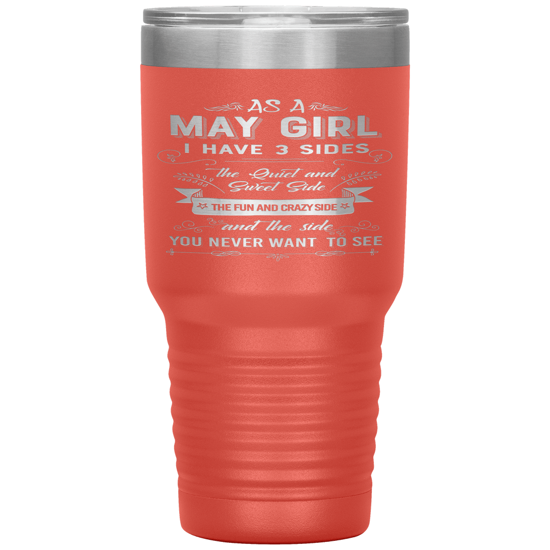 "May Girls 3 Sides "Tumbler.Buy For Family & Friends. Save Shipping. - LA Shirt Company