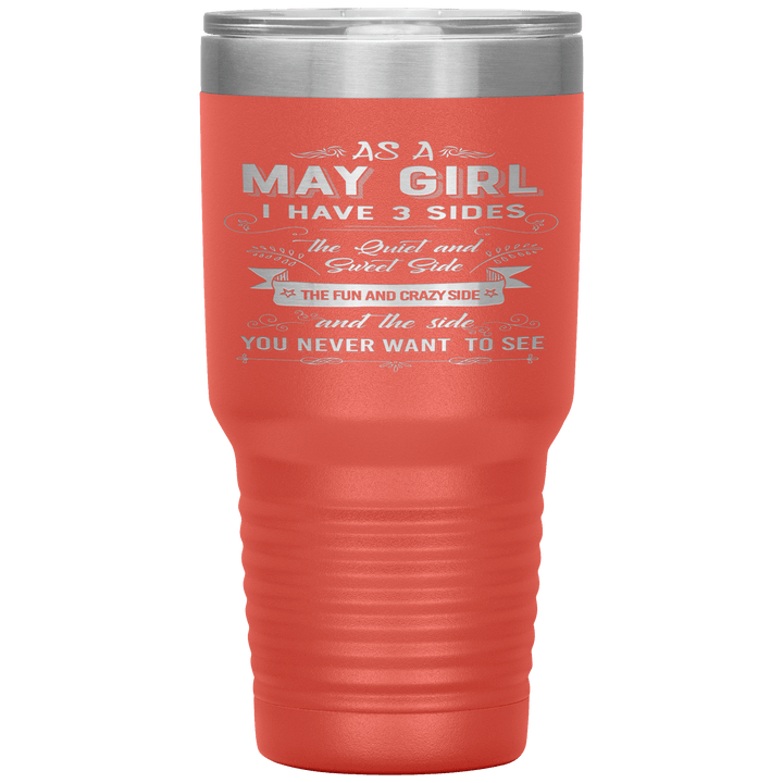 "May Girls 3 Sides "Tumbler.Buy For Family & Friends. Save Shipping. - LA Shirt Company