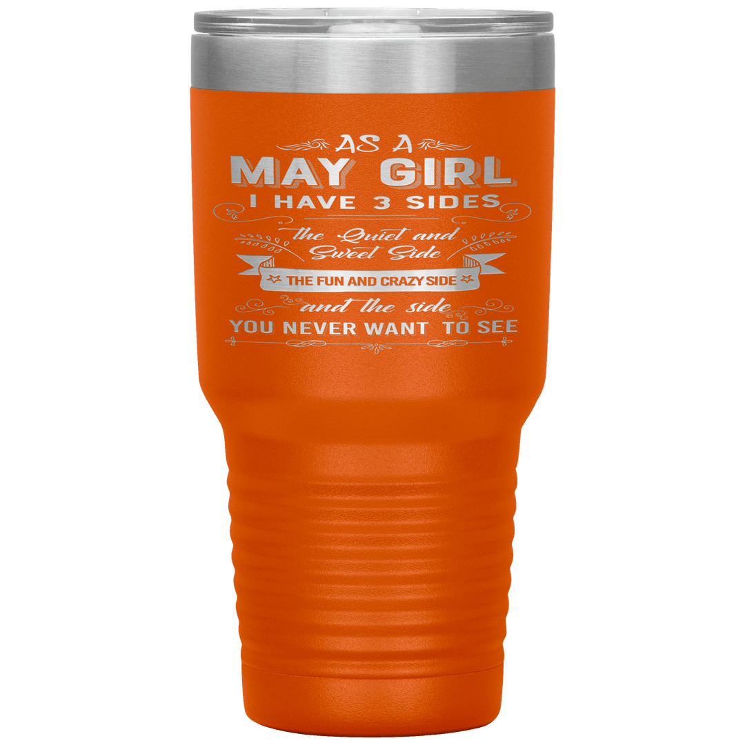 "May Girls 3 Sides "Tumbler.Buy For Family & Friends. Save Shipping. - LA Shirt Company