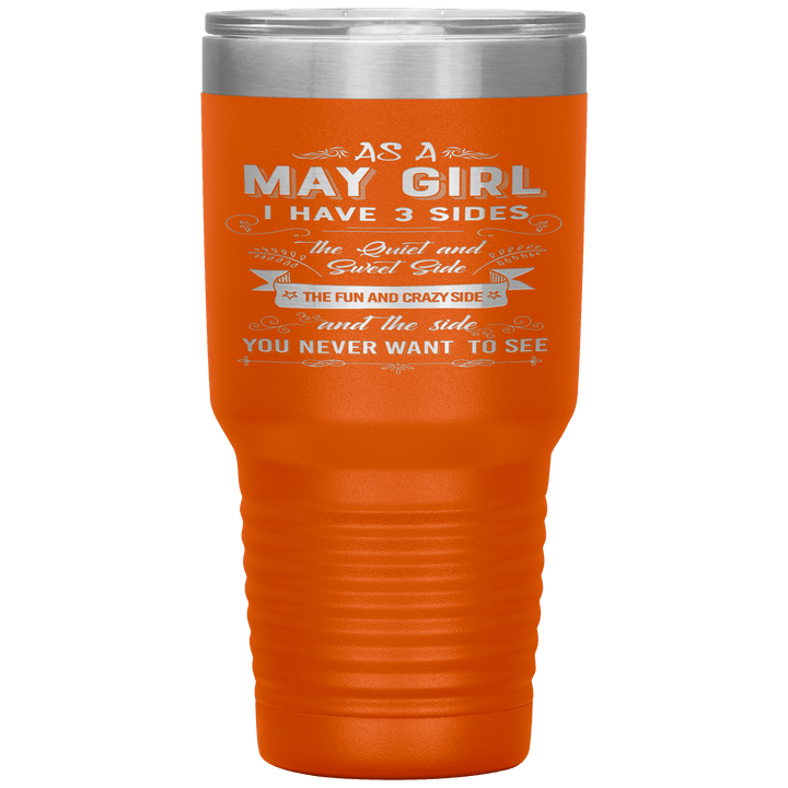 "May Girls 3 Sides "Tumbler.Buy For Family & Friends. Save Shipping. - LA Shirt Company