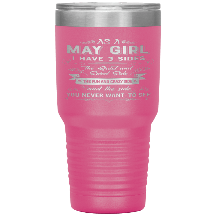 "May Girls 3 Sides "Tumbler.Buy For Family & Friends. Save Shipping. - LA Shirt Company
