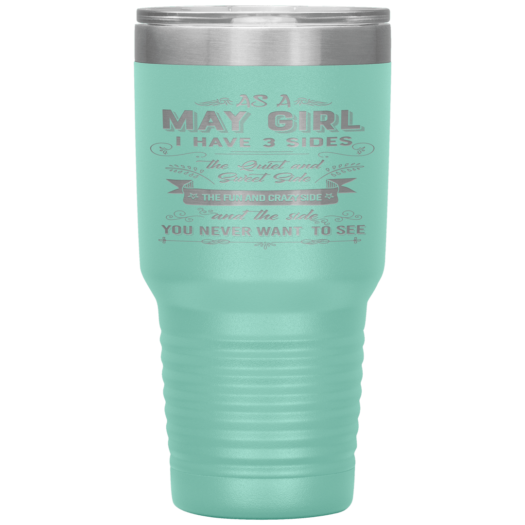 "May Girls 3 Sides "Tumbler.Buy For Family & Friends. Save Shipping. - LA Shirt Company