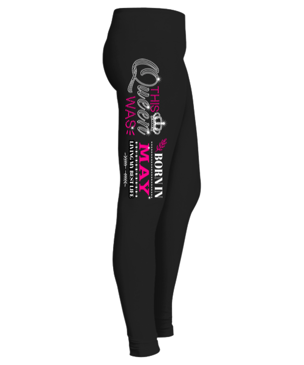 "This Queen Was Born In May " (50% Off) Flat Shipping. Woman Legging - LA Shirt Company
